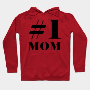 #1 Mom Number One Bold Black Hoodie